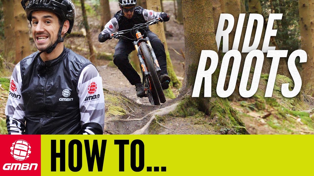 How To Ride Roots On Your Mountain Bike MTB Skills YouTube