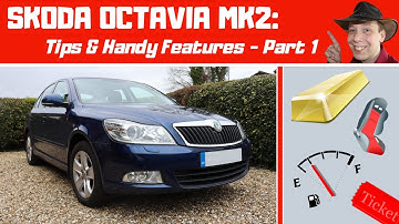Skoda Octavia Mk2: Tips & Handy Features - Part 1