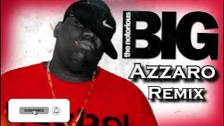 The Notorious B.I.G 2023 - One more (Azzaro Remix)