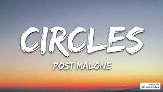 Post Malone - Circles (Lyrics)