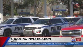 Police investigate shooting at Waco gas station 5:30 pm
