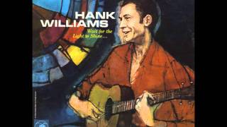 Watch Hank Williams Are You Building A Temple In Heaven video