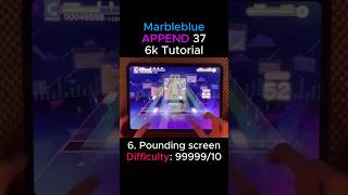 MarbleBlue 6k Tutorial #rhythmgame #プロセカ #projectsekai