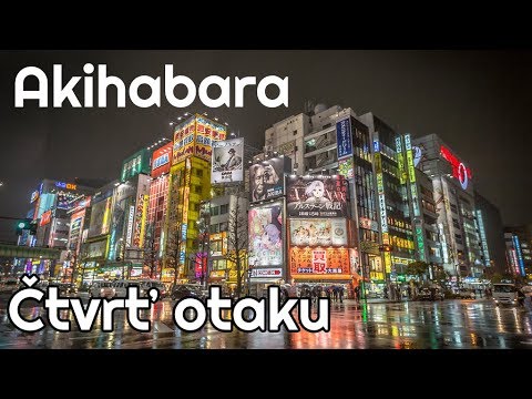 Video: 9 nejlepších věcí, které můžete dělat v Akihabara, Tokio