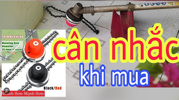 Review lưỡi xích máy cắt cỏ