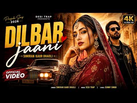 Dilbarjaani 🔥 | Simiran Kaur Dhadli ft. Sunny Singh | Trending Punjabi Hit