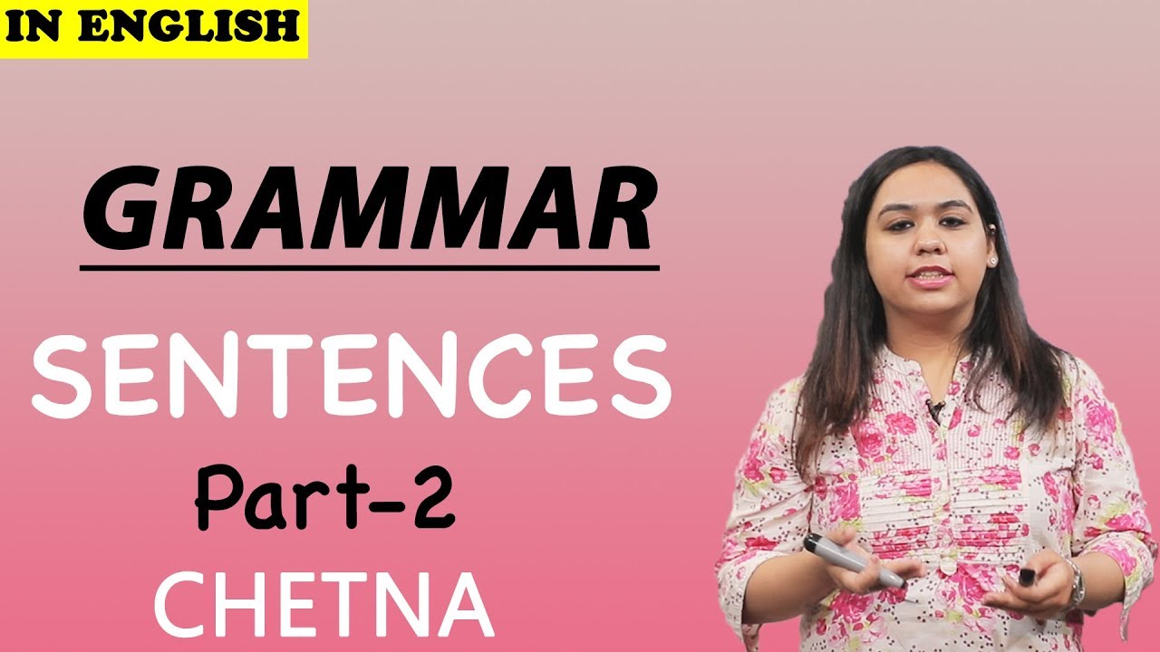 Sentences Kinds Of Sentences Class 7 English Chetna YouTube