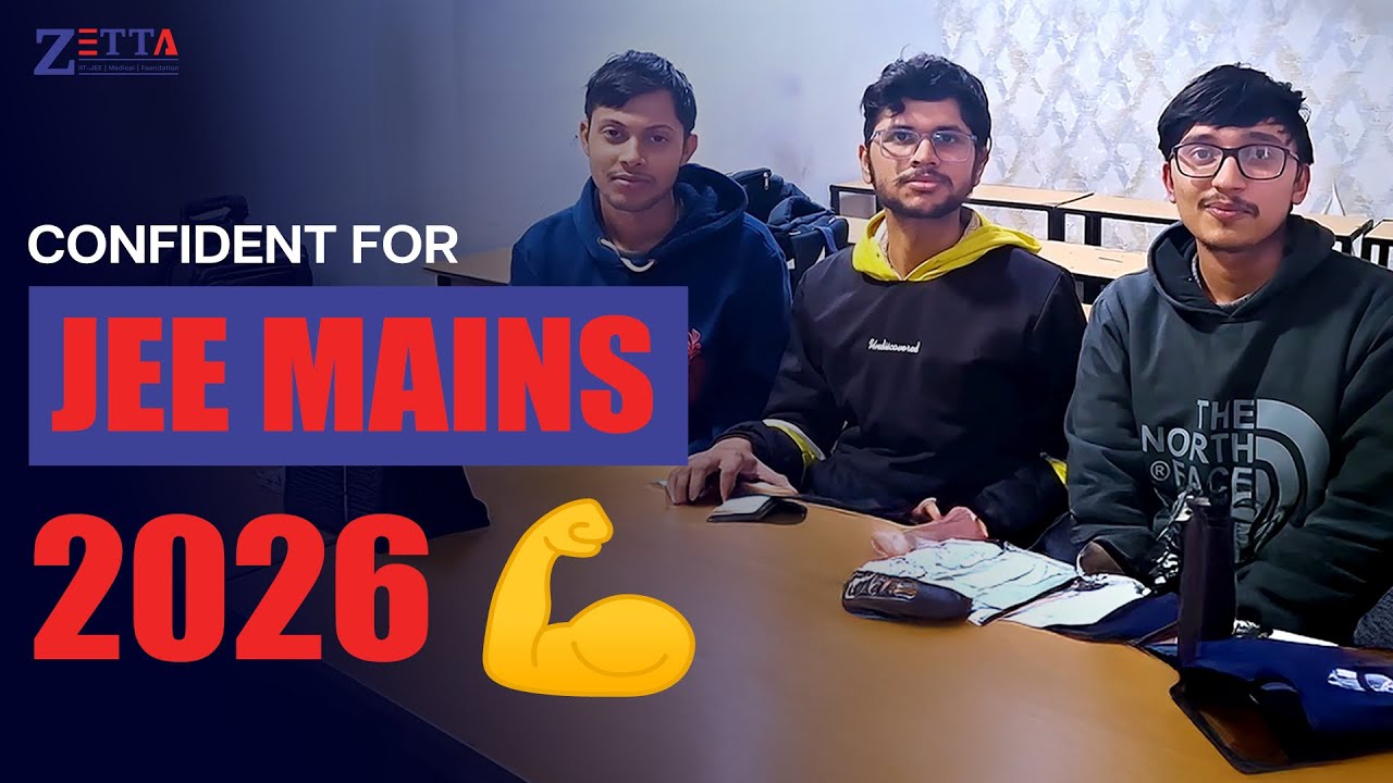 Confident for JEE Mains 2026 💪 | Doubt Sessions That Build Real Confidence 🚀