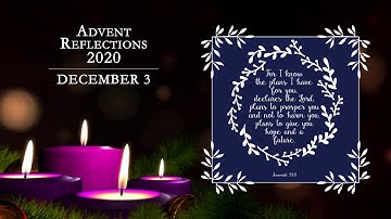 Advent Reflections With Bishop Michael McGovern | December 3