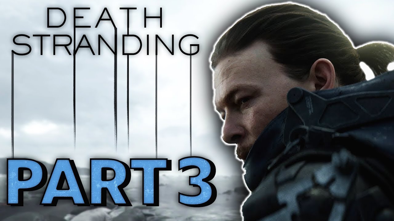 Death Stranding Gameplay Walkthrough Part 3 - "BB-28" (Let's Play