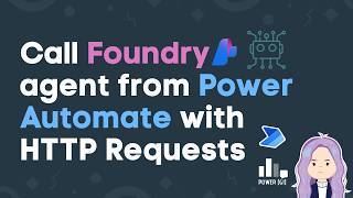 Microsoft Foundry एजेंट API को कॉल करें | Power Automate HTTP अनुरोध क्रिया | ऐप पंजीकरण और OAuth screenshot 1