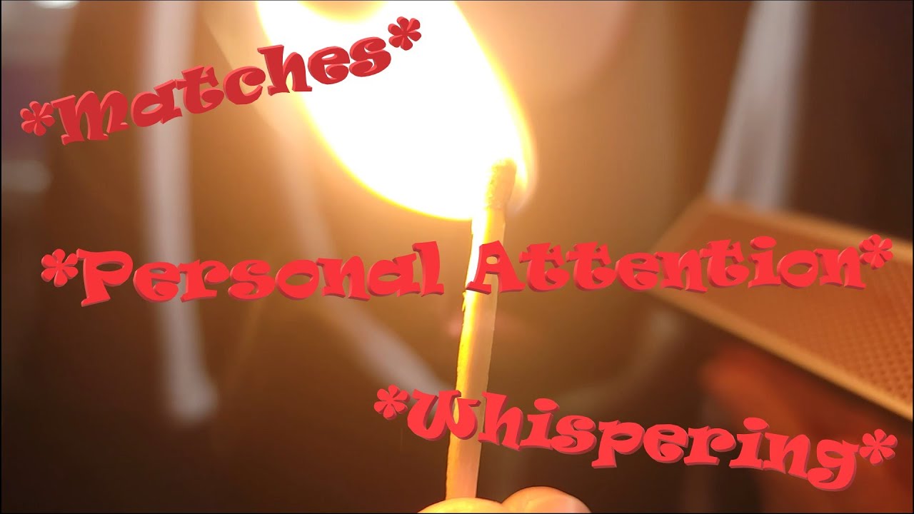 Whispered Up-Close Match Lighting ASMR *Personal Attention, Match Lighting, Striker Box*