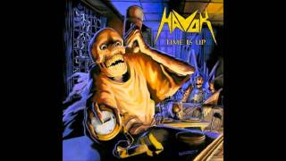 Havok &quot;Out Of My Way&quot; (Time Is Up) HD