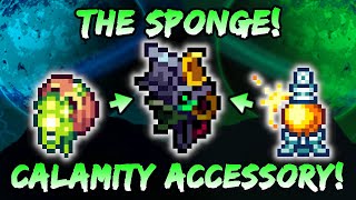 The Sponge Terraria Calamity Accessory! Endgame Upgrade to Ambrosial Ampoule & The Absorber!