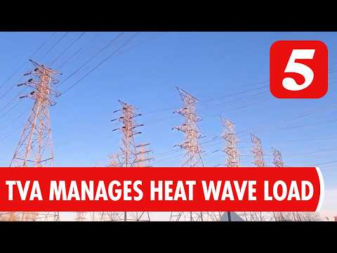 TVA Ready for Heat Wave as Electricity Demand Hits 2026 Record