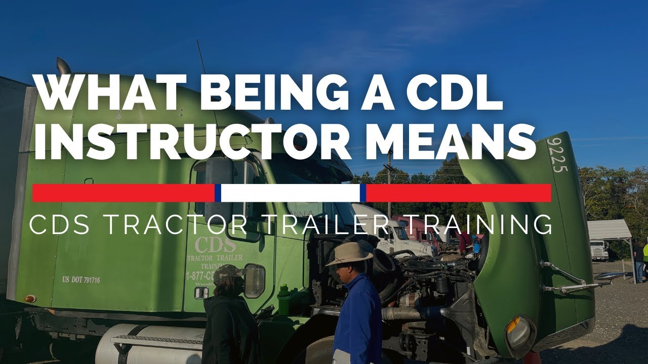 What Being a CDL Instructor Means YouTube