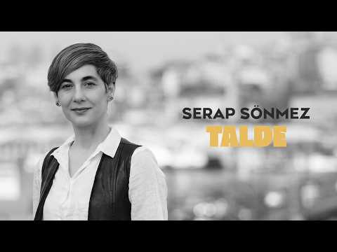 Serap Sönmez - Talde