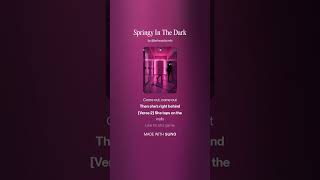 Springy In The Dark