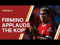Roberto Firmino applauds the Kop | Bobby&#39;s Anfield Farewell
