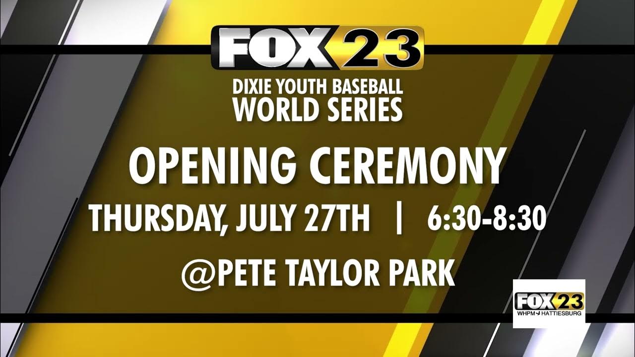 Dixie Youth Baseball World Series Opening Ceremony YouTube