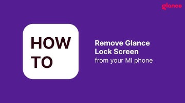 Taking Back Control: A Simple Guide on How to Remove Glance From MI Phone