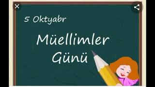 5 Oktyabr Müəllimlər Günü