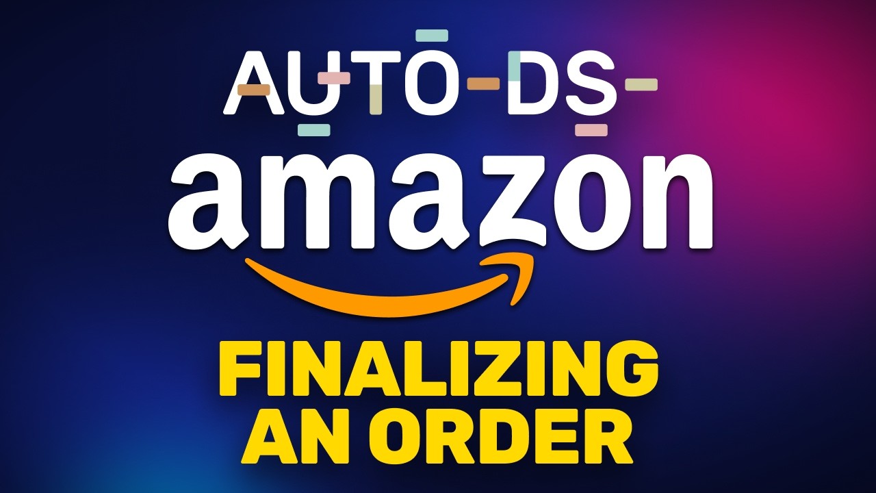 How to Automatically Fulfill Amazon Orders with AutoDS (Step-by-Step ...