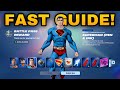 FASTEST WAY TO EARN 24 ACCOUNT LEVELS IN FORTNITE! (Superman Skin Quests Challenges)