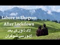 | Lahore To Shogran | After lockdown