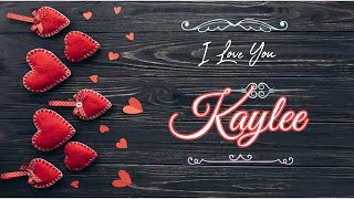 💖Kaylee I Love You | English Love Song with Name #Ad4beloved
