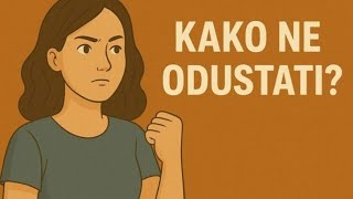 Ne odustaj - pronađi hrabrost u sebi / Kako ne odustati - motivacija za teške trenutke