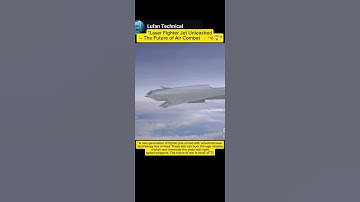 "Laser Fighter Jet Unleashed – The Future of Air Combat ⚡🔫😱"#lufantechnical #shorts