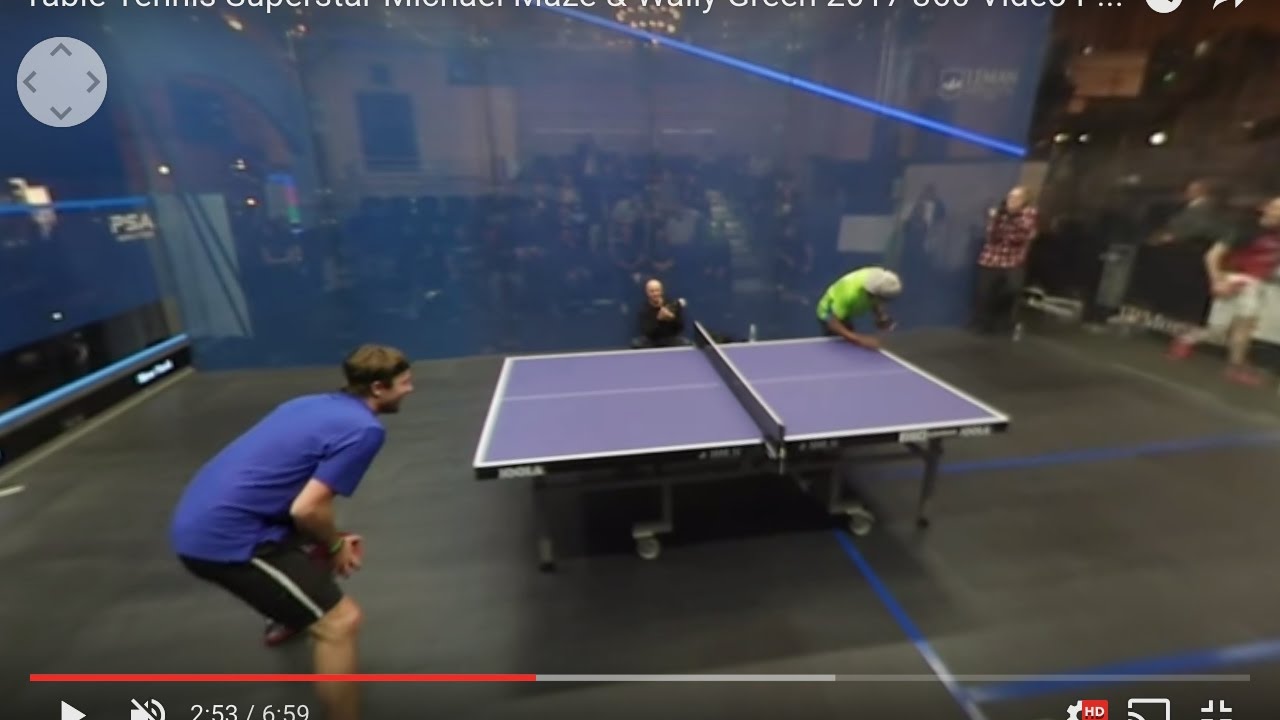 Table Tennis Superstar Michael Maze & Wally Green 2017 - A 360 Video ...