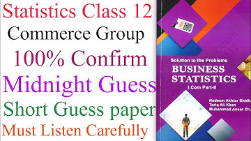 Statistics Class 12 Commerce Most Important Midnight Guess Paper Must Listen
