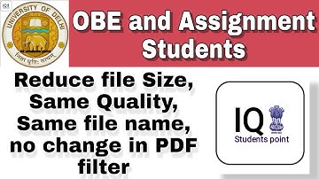 Reduce PDF Size of Assignment and OBE answer sheet with same quality and same filter