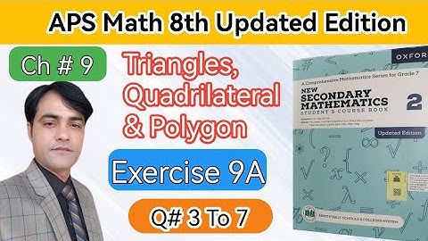 Exercise 9A Question 3 To 7 II APS Maths 7th II New Secondary Math Book 2 Updated Edition #taleem