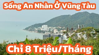 Vung Tau: Live a Relaxed Life on 8 Million VND/Month – An Ideal Choice for Retirement