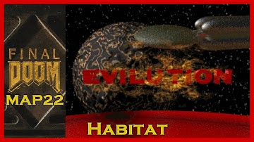 Final Doom (1996) TNT: Evilution - MAP22: Habitat [BLIND]