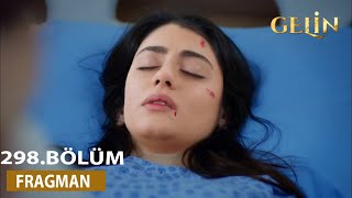 Bride Episode 298 Trailer The Heartbreaking News Of Hançers Death
