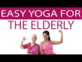 Easy Yoga for Elderly Senior Citizens | Seated Exercises for Older Adults | Yogalates with Rashmi