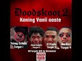 Kulture Gang (Kro-Barz-Promo-Schola_&_Pengi_Doodskoot Reply_)_By_Koning_vanii_Ooste