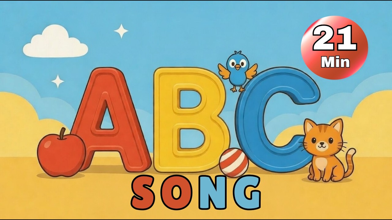 Complete ABC Song A–Z | 21 Minute Alphabet Learning Compilation for Kids & Toddlers