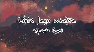 Lirik lagu wanita - espresso band (Lyrics song official)