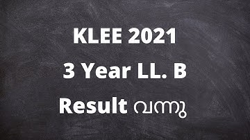 KLEE 2021 : 3 year LL.B Result