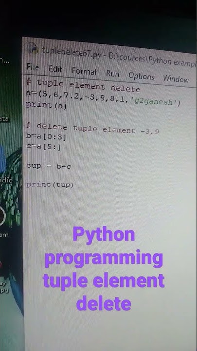 python programming tuple element delete example code udahran - YouTube