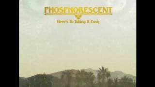 Phosphorescent - 'The Mermaid Parade' (Dead Oceans) chords