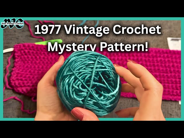 1977 Vintage Crochet Mystery Pattern And Its A Wearable! - YouTube