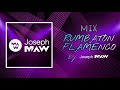 Rumbatón flamenco 2020 MIX VOL.1 by joseph maw