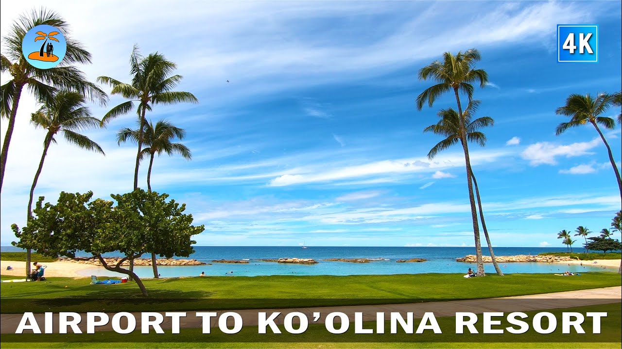 Honolulu Airport to Ko Olina Resort 🌴 Hawaii 4K Driving YouTube