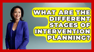 What Are The Different Stages Of Intervention Planning? - Mind Over Substance